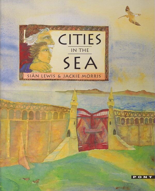 A picture of 'Cities in the Sea' 
                              by Siân Lewis